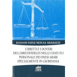  حقوق المسيحين وواجباتهم بحسب قوانين الاحوال الشخصية في البلدان العربية ولاسيما في الاردن باللغة الايطالية 
